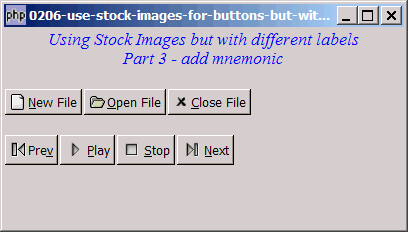 How to use stock images for buttons but with different labels - Part 3 - add mnemonic?