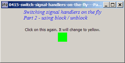 How to switch signal handlers on the fly - Part 2 - using block unblock?