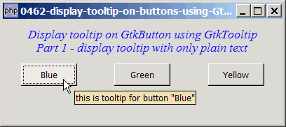 How to display tooltip on buttons using GtkTooltip - Part 1 - plain text?