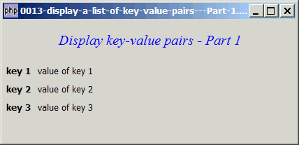 How to display a list of key value pairs - Part 1?
