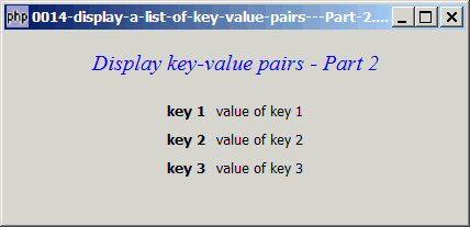 How to display a list of key value pairs - Part 2?