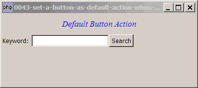 How to set a button as default action when user press Enter?
