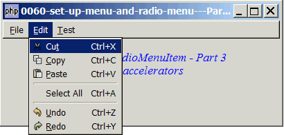 How to set up menu and radio menu - Part 3 - add accelerators?
