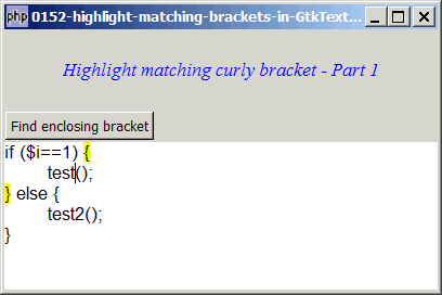 How to highlight matching brackets in GtkTextView - Part 1?