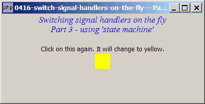 How to switch signal handlers on the fly - Part 3 - using state machine?