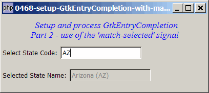 How to setup GtkEntryCompletion with match selected signal - Part 1?