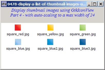 How to display a list of thumbnail images using GtkIconView - Part 4 - with auto scaling to a max width of 24?