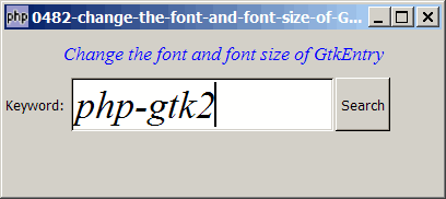 How to change the font and font size of GtkEntry?